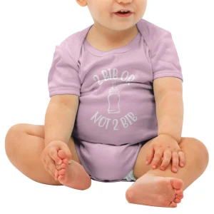 Body "2 bib or not 2 bib"