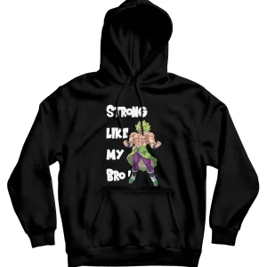 Sweat à capuche "Strong like my Bro"